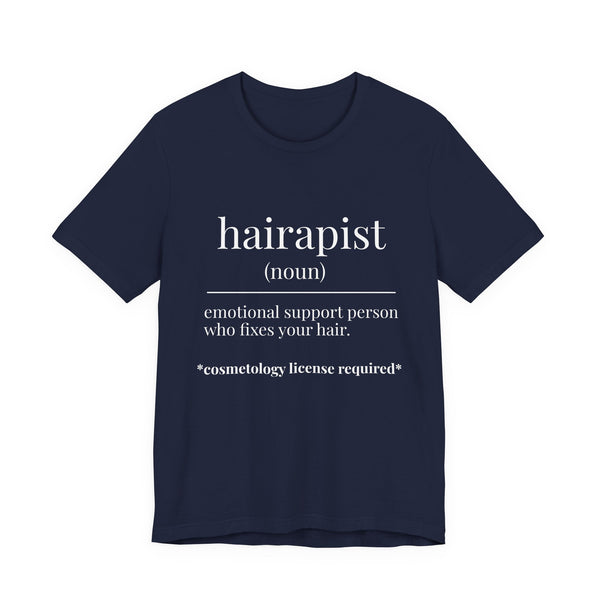 Hairapist Definition Tee - Hairstylist / Loc Care Shirt