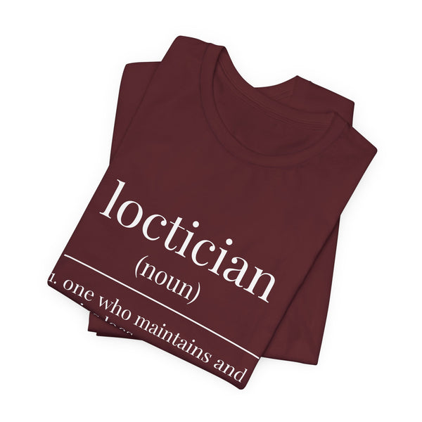 Loctician Definition Tee (Dark Series) - Hairstylist / Loc Care Shirt