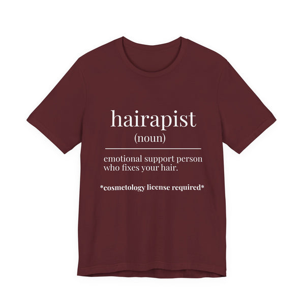 Hairapist Definition Tee - Hairstylist / Loc Care Shirt