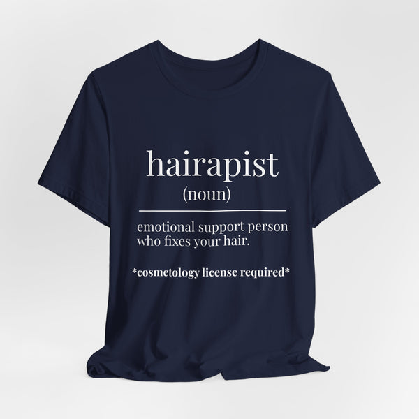 Hairapist Definition Tee - Hairstylist / Loc Care Shirt