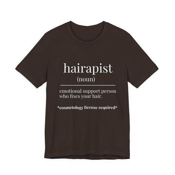 Hairapist Definition Tee - Hairstylist / Loc Care Shirt