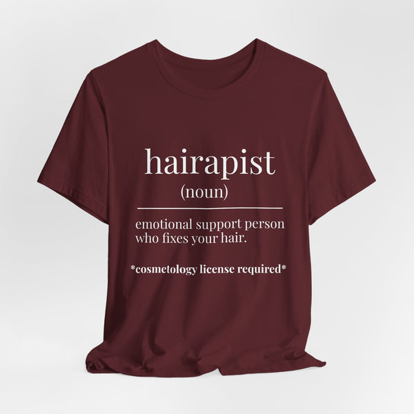Hairapist Definition Tee - Hairstylist / Loc Care Shirt
