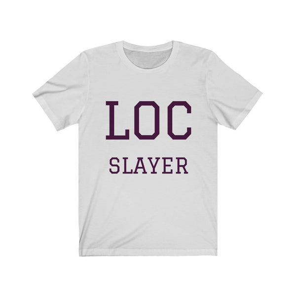 "Loc Slayer" Unisex Jersey Short Sleeve Tee