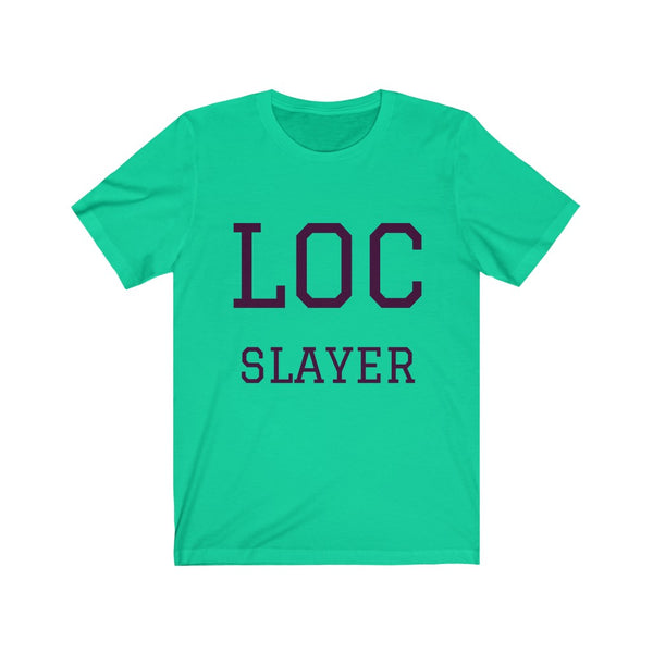 "Loc Slayer" Unisex Jersey Short Sleeve Tee
