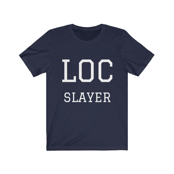 "Loc Slayer" Unisex Jersey Short Sleeve Tee