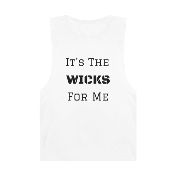 "It's The Wicks For Me"  Tank