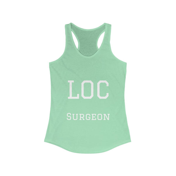 "Loc Surgeon" Women's Racerback Tank