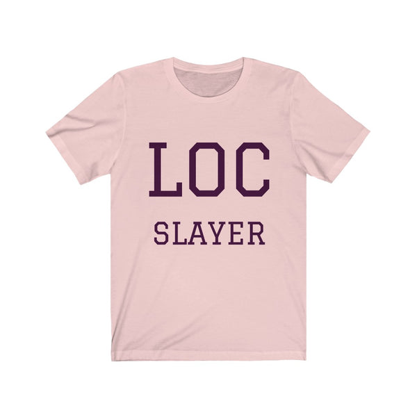 "Loc Slayer" Unisex Jersey Short Sleeve Tee